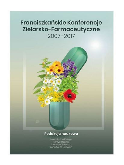 Obrazek Franciszkańskie Konferencje Zielarsko-Farmaceutyczne 2007-2017